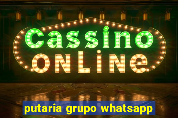 putaria grupo whatsapp